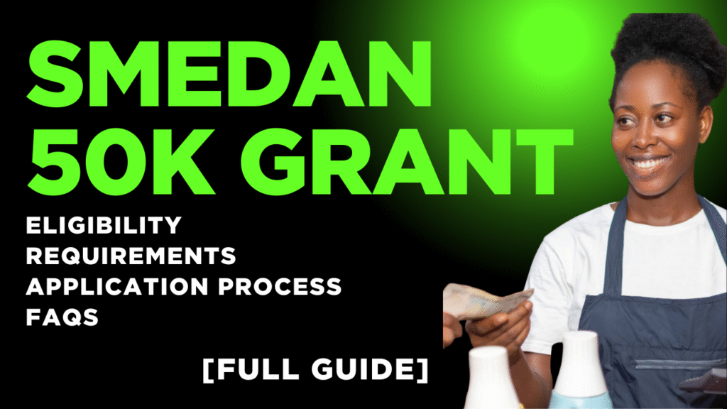 SMEDAN ₦50K Grant